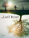 The Last Road (2012)