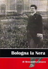 Bologna la nera (2012)