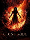 Ghost Bride (2013)