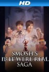 Smosh's If It Were Real Saga (2013)