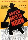 Seven Days to Noon (1950)