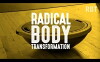 Radical Body Transformation (2015)