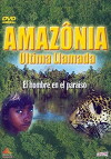 Amazonîa, última llamada (2000)