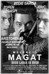 Melencio Magat: Dugo laban dugo (1996)