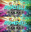 Marielle Mondays (2016)