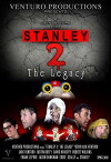 Stanley 2: The Legacy (1999)