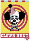 Clown Hunt (2008)