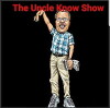 The Uncle Know Show (2018)