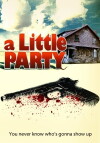 A Little Party (2009)