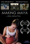 Making Maya (2003)