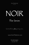 Noir the Series (2015)