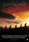 Die Lothland Saga (2008)
