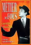 Métier de fous (1948)
