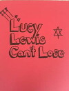 Lucy Lewis Can't Lose (2017)