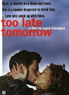Too Late Tommorow (2002)