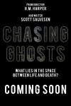 Chasing Ghosts (2019)
