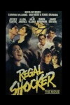 Regal Shocker (The Movie) (1989)