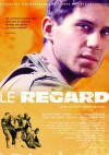Le regard (2005)