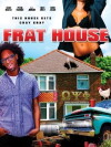Frat House (2013)