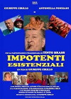 Impotenti esistenziali (2009)