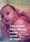 The infant who almost never cried at night (2017)
