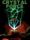 Crystal Force (1990)