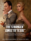 The Stranger Comes to Texas (2018)