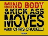 Mind, Body & Kick Ass Moves (2004)