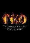 Thursday Knight Onslaught (2015)