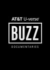 Buzz: AT&T Original Documentaries (2007)