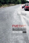 Five Days (2007)