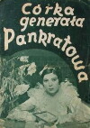 Córka generala Pankratowa (1934)