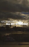Half My Faith, All My Struggle (2015)