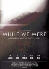 While We Were (2016)