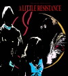A Little Resistance (2016)