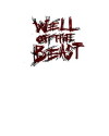 Well of the Beast (2011)