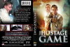 The Hostage Game (2010)