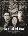 La Cafetina (2008)