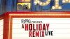 Sing Presents a Holiday Remix: Live on YouTube (2016)