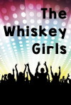 The Whiskey Girls (2012)