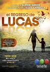El Regreso de Lucas (2016)