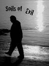 Soils of Evil (2018)