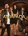 Atrapada (2018)
