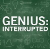 Genius: Interrupted (2014)