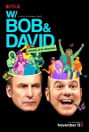 W/ Bob and David (2015)