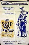 The Ship Was Loaded (1957)