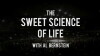 The Sweet Science of Life with Al Bernstein (2015)
