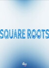 Square Roots (2016)