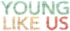 Young Like Us (2014)