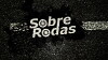 Sobre rodas (2010)